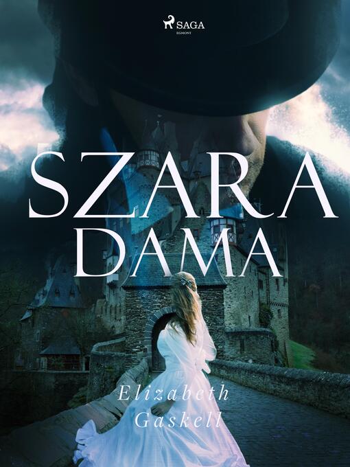 Title details for Szara dama by Elizabeth Gaskell - Available